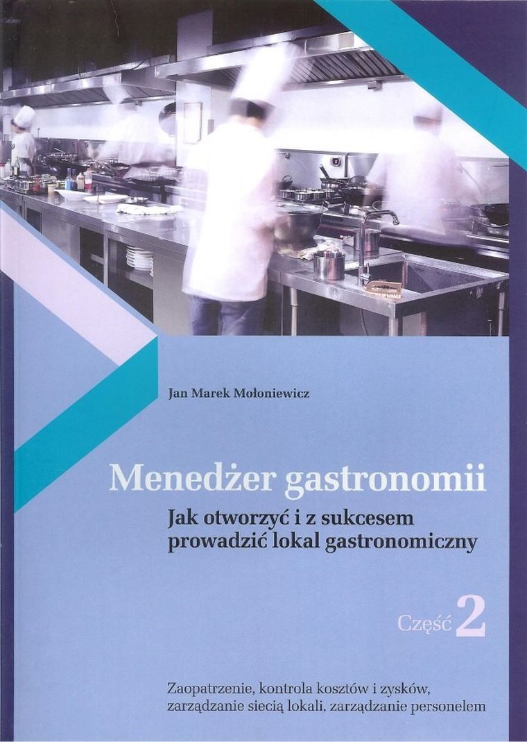 Menedżer gastronomii. Część 2