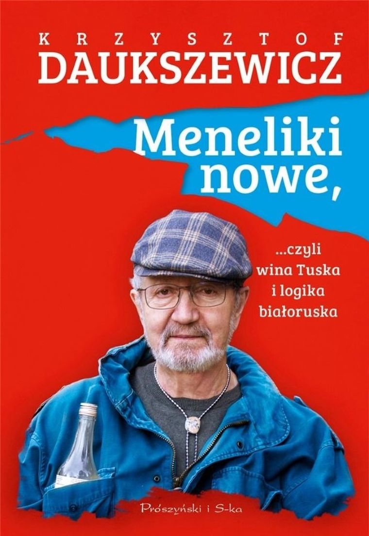 Meneliki nowe, czyli wina Tuska i logika białoruska