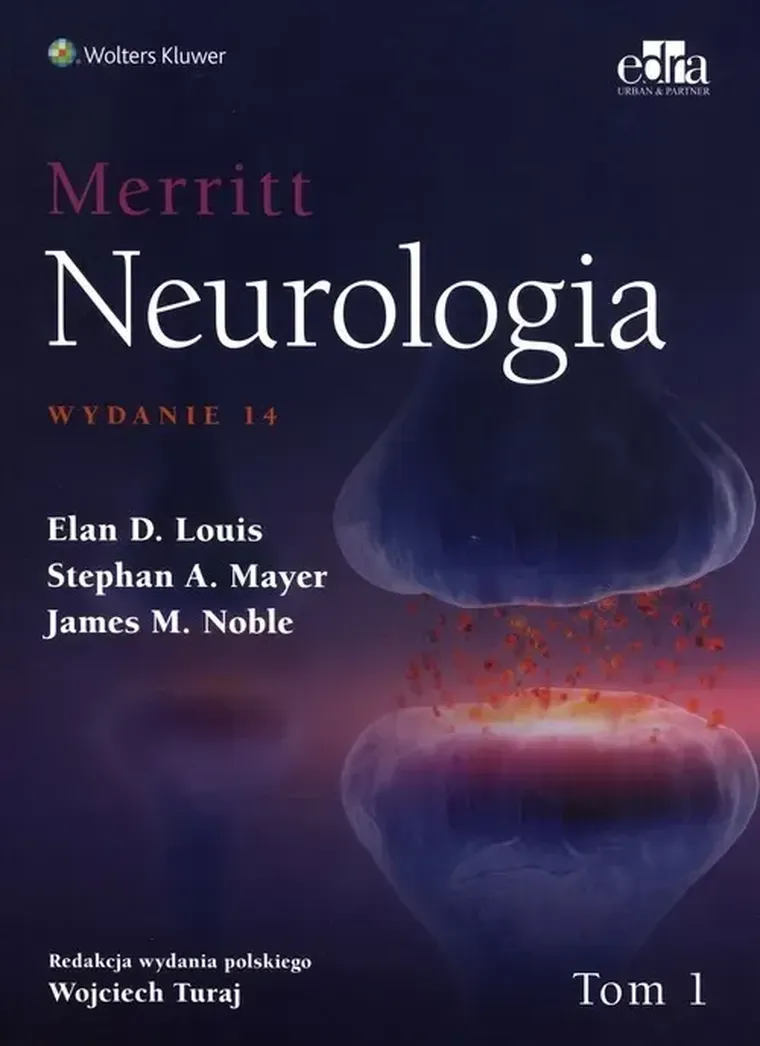 Merritt Neurologia. Tom 1