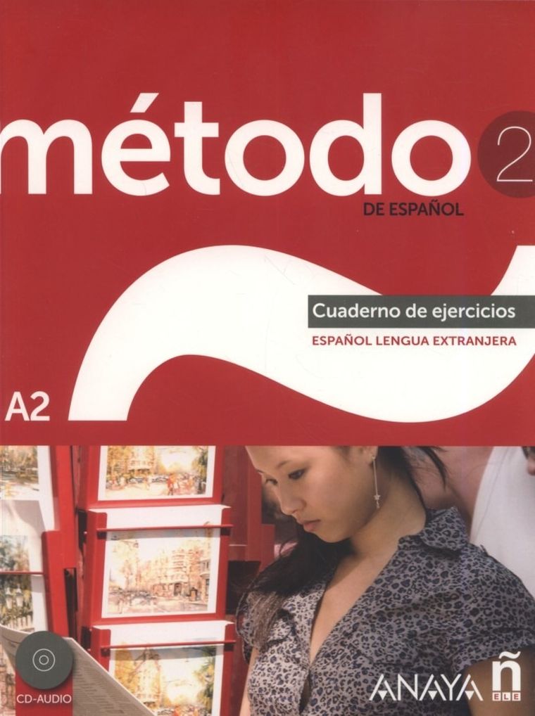 Metodo 2 de espanol. Cuaderno de Ejercicios A2 + CD