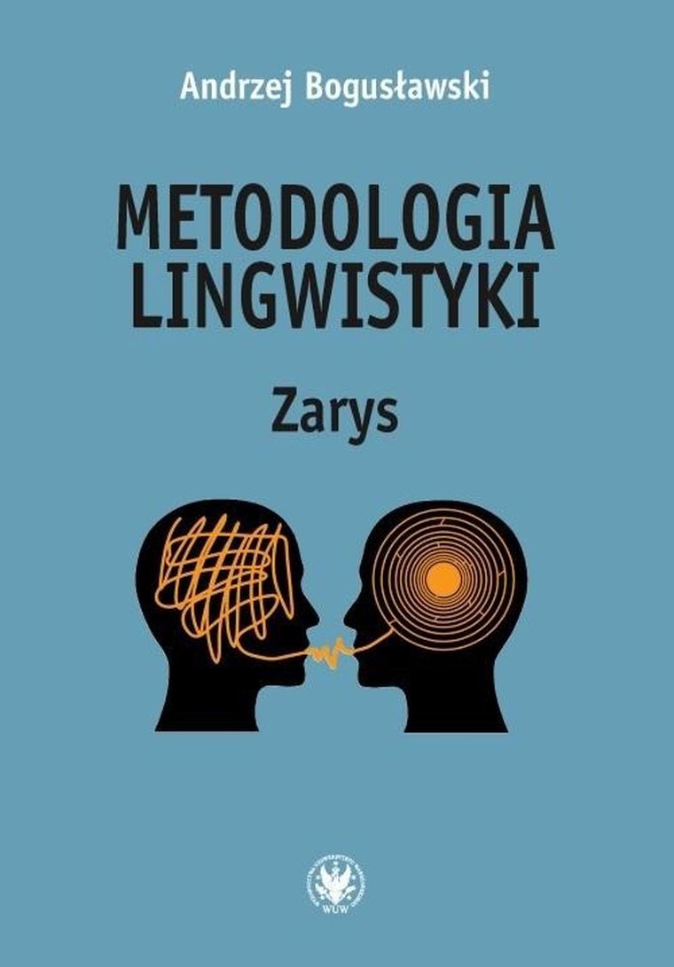 Metodologia lingwistyki. Zarys