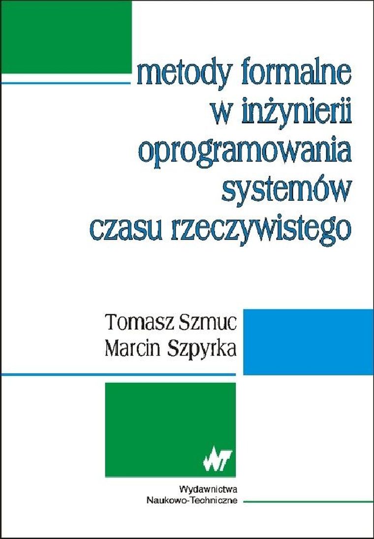Metody formalne w inżynierii oprogramowania systemów czasu rzeczywistego