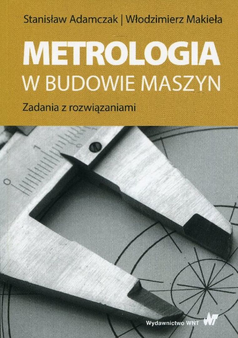 Metrologia w budowie maszyn