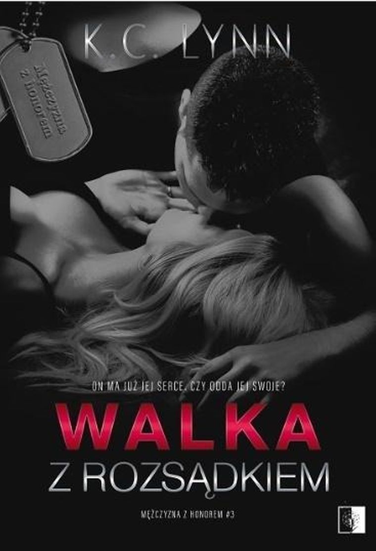 Mężczyzna z honorem. Tom 3. Walka z rozsądkiem