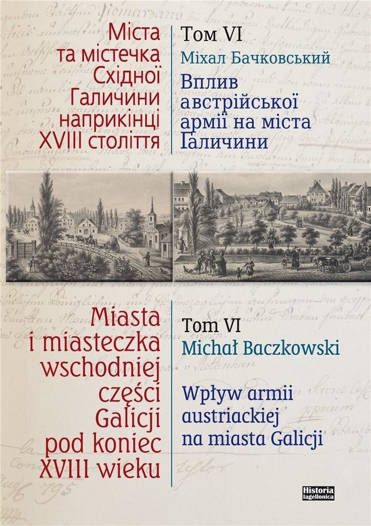 Miasta i miasteczka wschodniej części Galicji. Tom 6