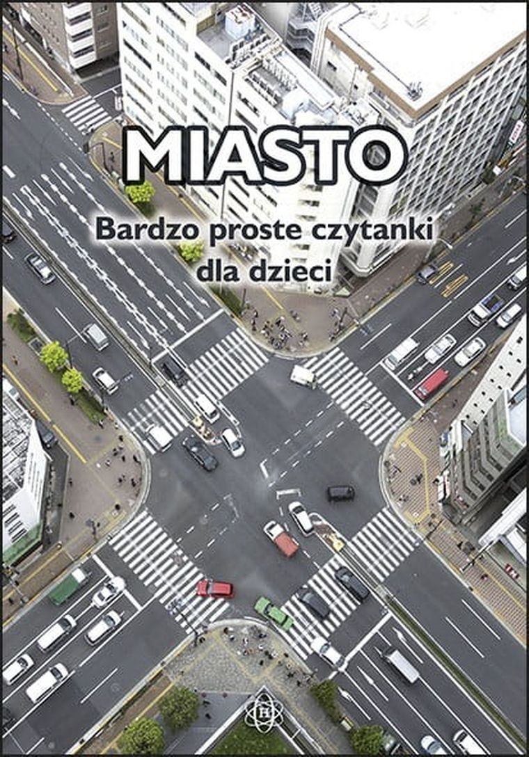 Miasto. Bardzo proste czytanki