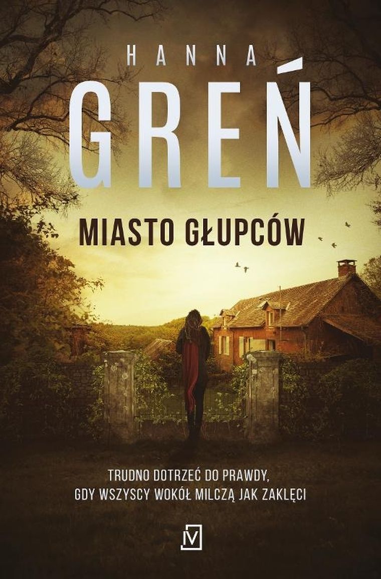 Miasto głupców. Dioniza Remańska. Tom 4