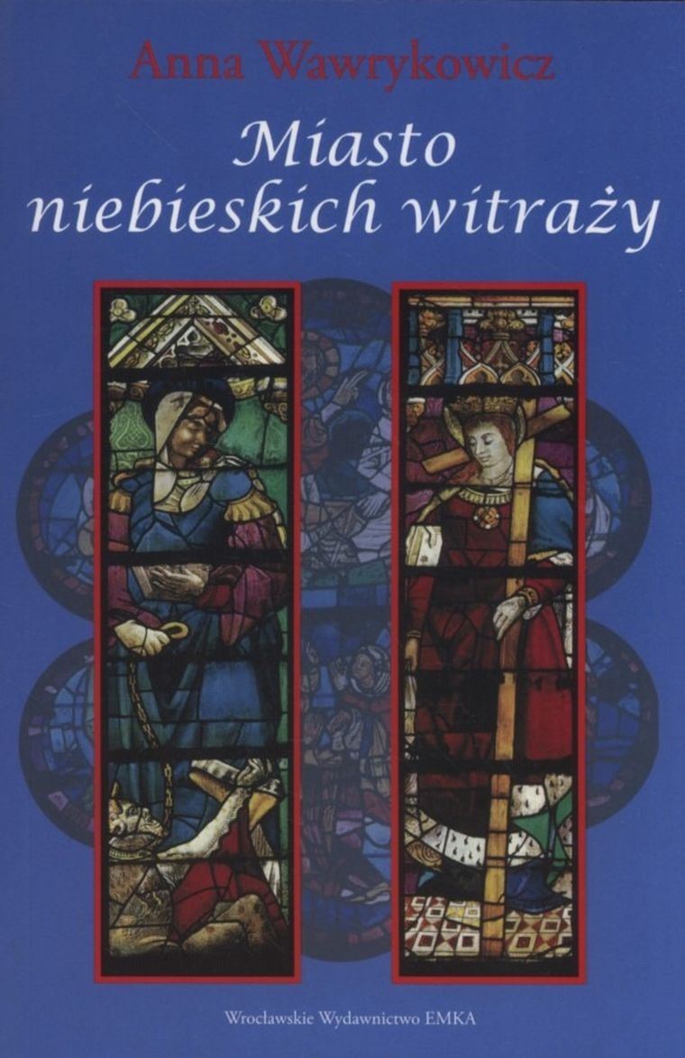 Miasto niebieskich witraży
