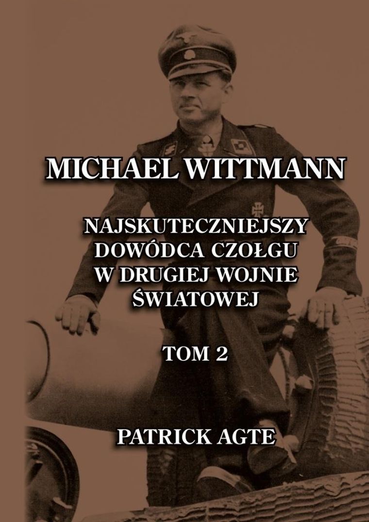 Michael Wittmann. Tom 2