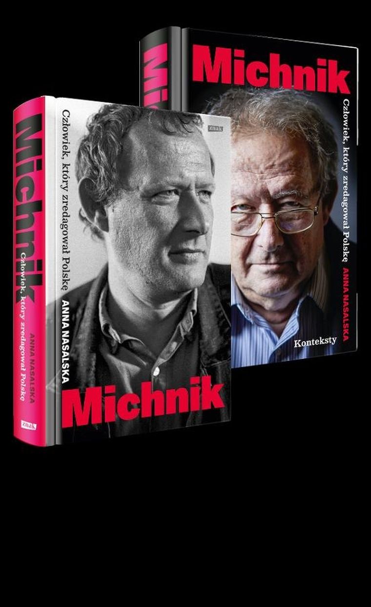 Michnik. Człowiek, który zredagował Polskę