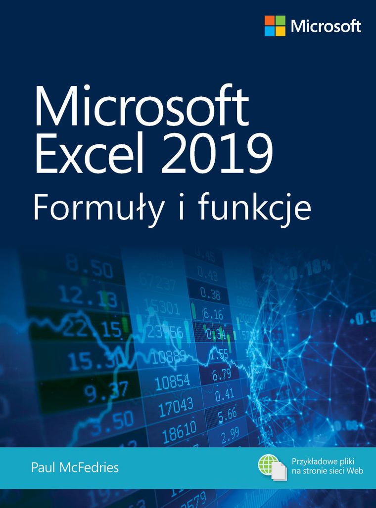 Microsoft Excel 2019. Formuły i funkcje