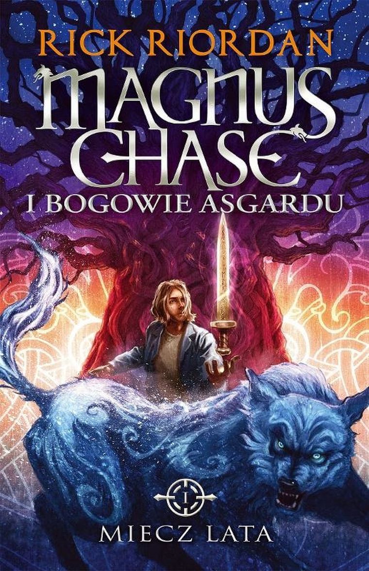 Miecz Lata. Magnus Chase i bogowie Asgardu. Tom 1