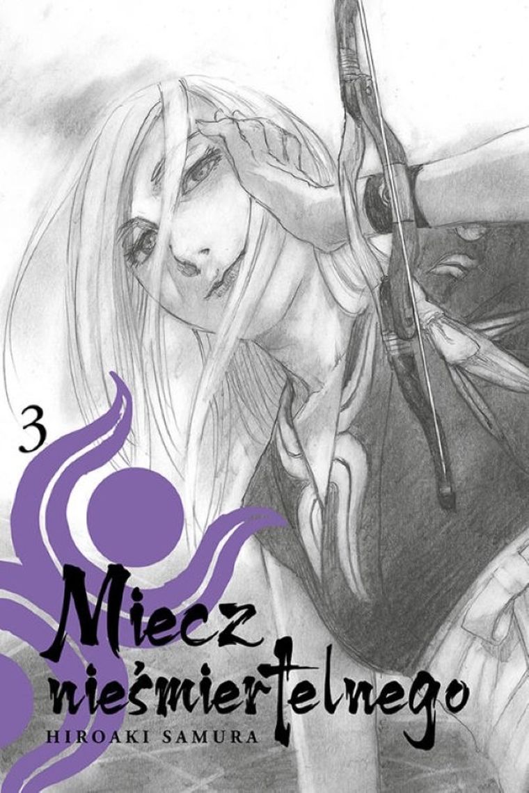 Miecz nieśmiertelnego. Tom 3