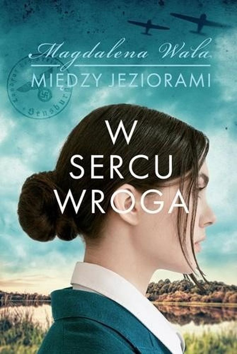 Między jeziorami. Tom 1. W sercu wroga
