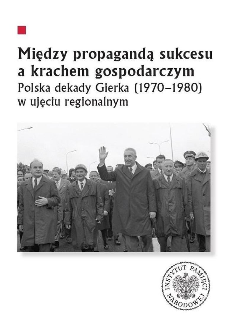 Między propagandą sukcesu a krachem gospodarczym