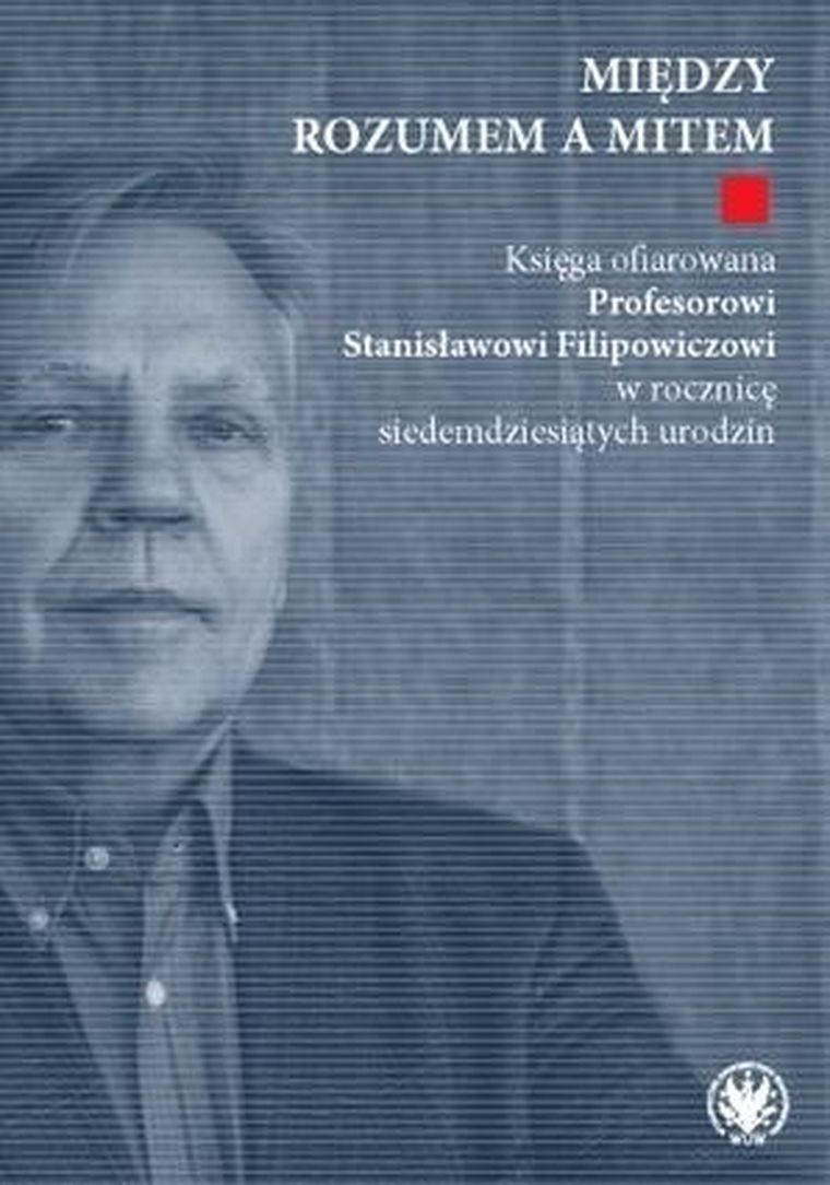 Między rozumem a mitem