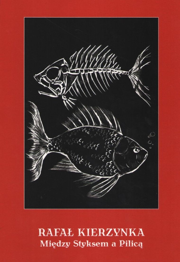 Między Styksem a Pilicą