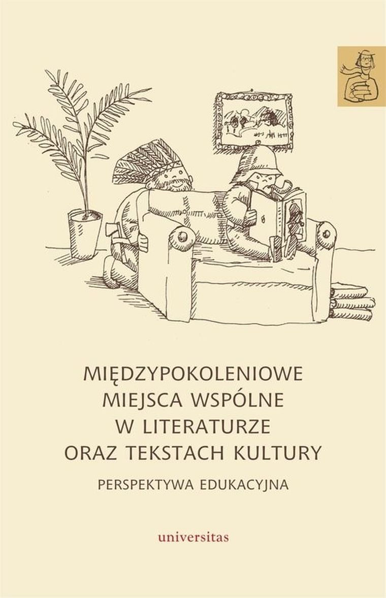 Międzypokoleniowe miejsca wspólne w literaturze