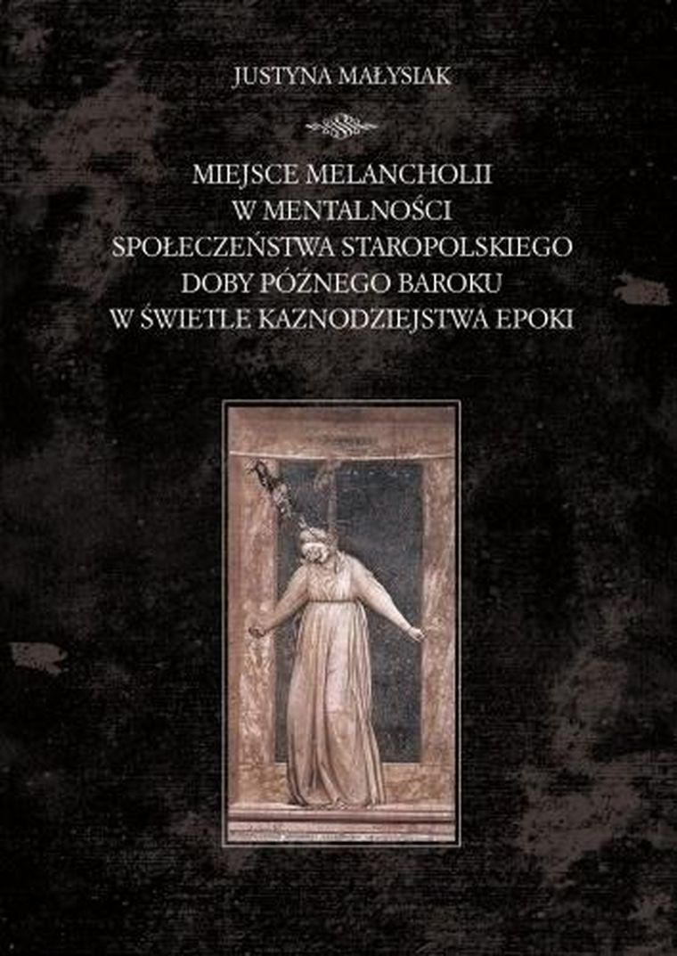 Miejsce melancholii w mentalności społeczeństwa