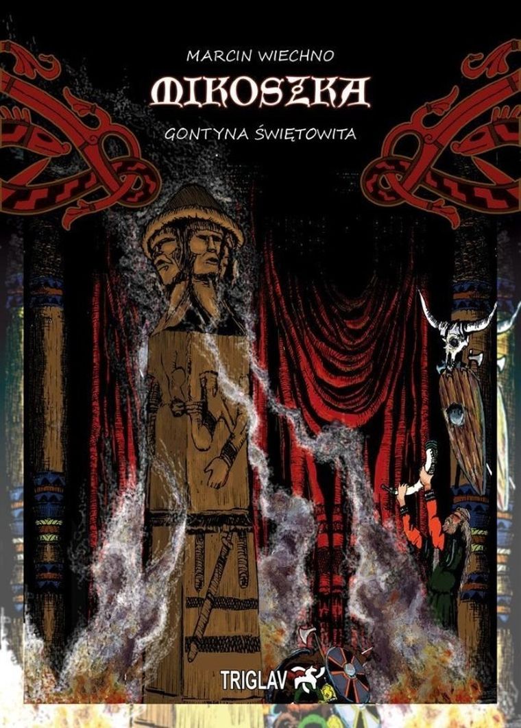 Mikoszka. Gontyna Świętowita