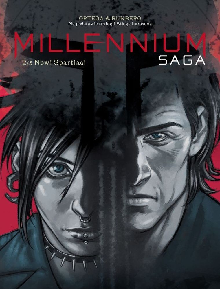 Millennium. Saga. Tom 2. Nowi Spartaci