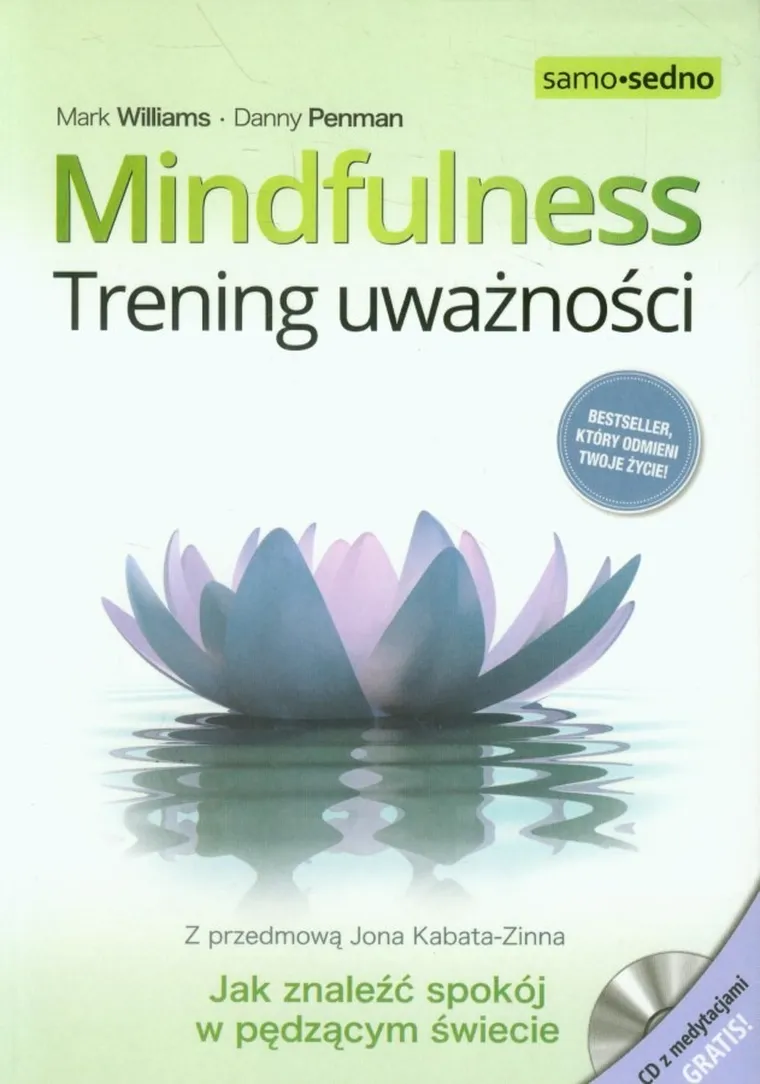 Mindfulness. Trening uważności