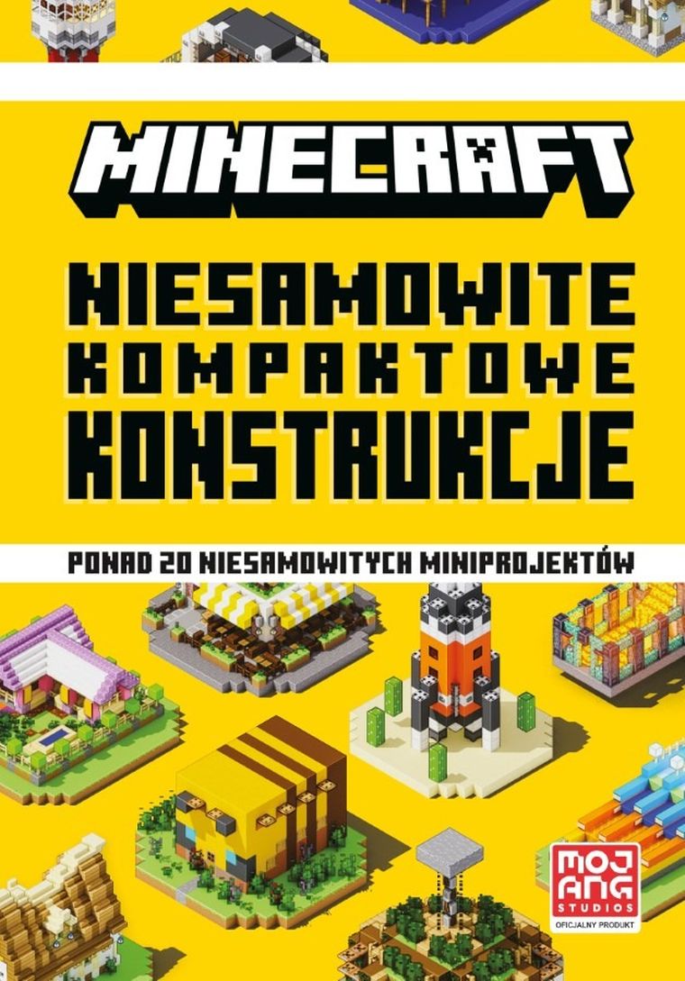 Minecraft. Niesamowite kompaktowe konstrukcje
