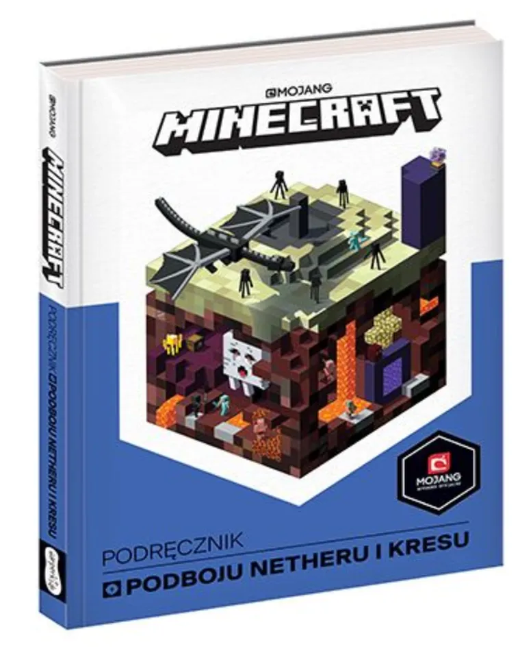 Minecraft. Podręcznik podboju Netheru i Kresu