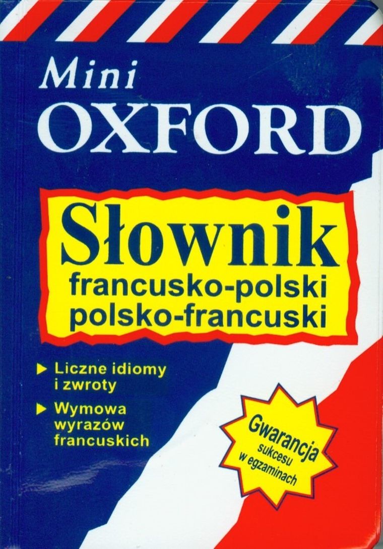 Mini słownik Oxford francusko-polski, polsko-francuski