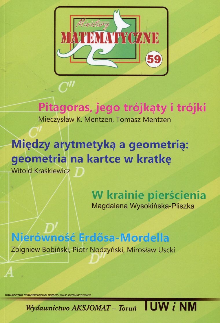 Miniatury matematyczne 59. Pitagoras, jego trójkąty i trójki