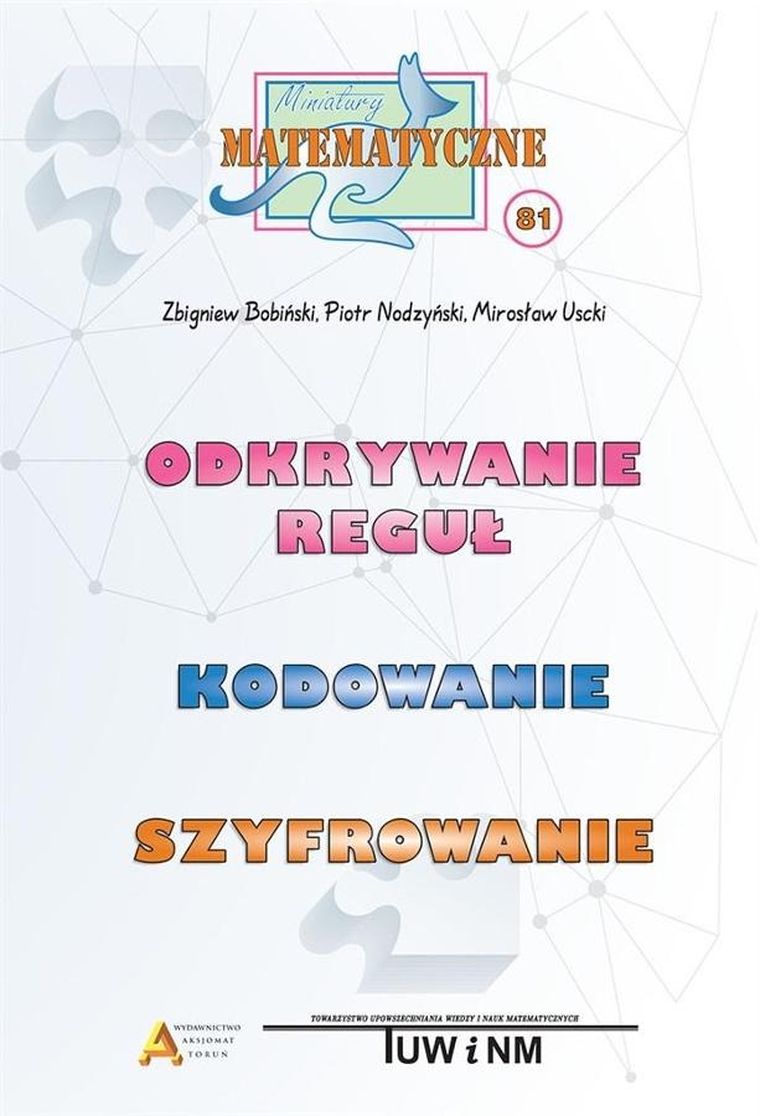 Miniatury matematyczne 81. Odkrywanie reguł