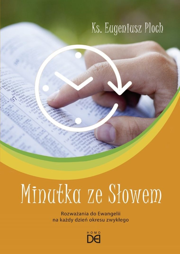 Minutka ze Słowem. Rozważania do Ewangelii