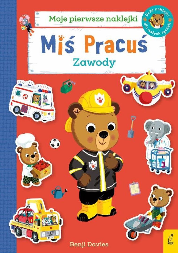 Miś Pracuś. Zawody. Książka z naklejkami