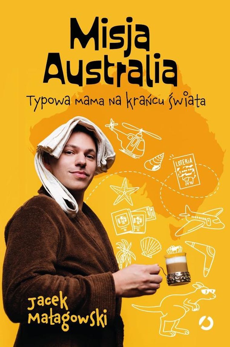 Misja Australia. Typowa mama na krańcu świata