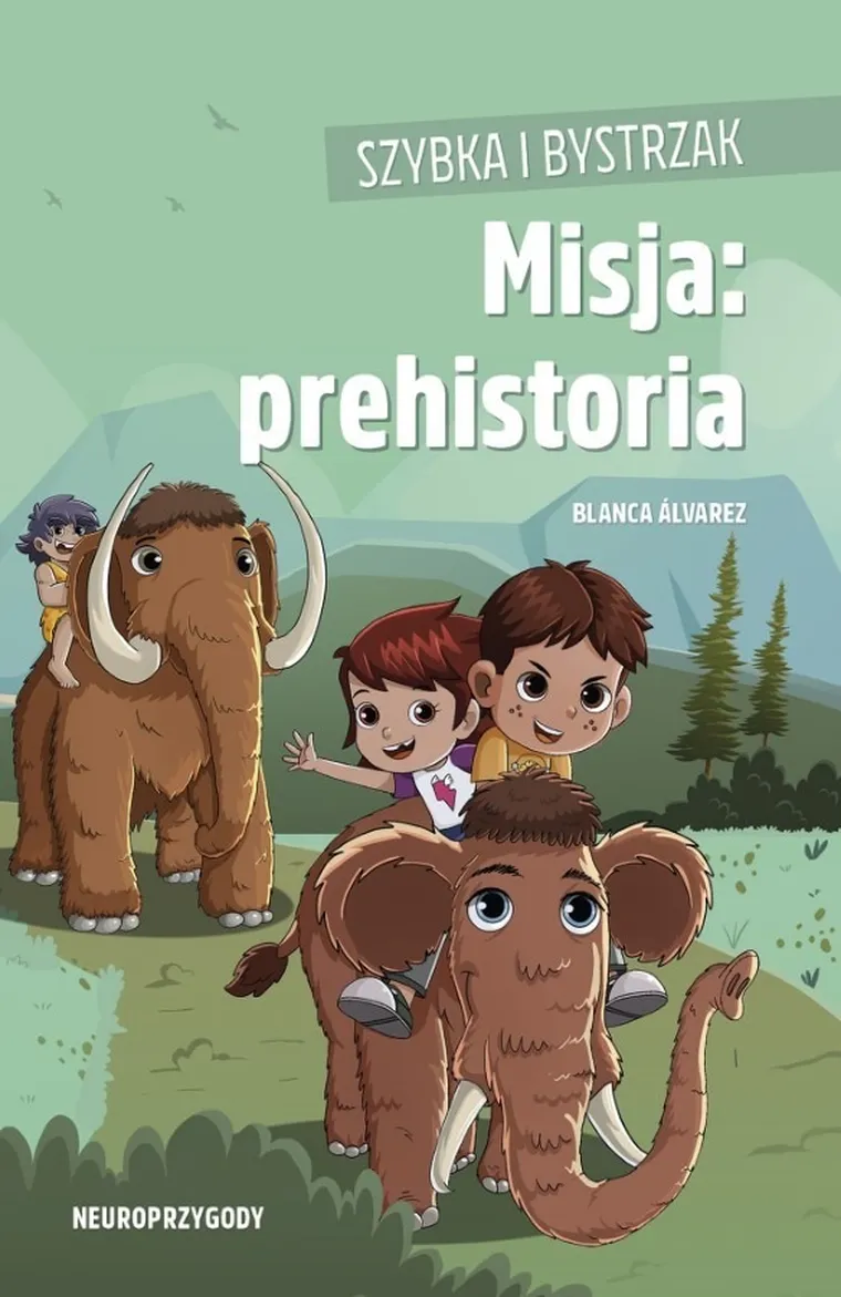 Misja prehistoria. Szybka i bystrzak