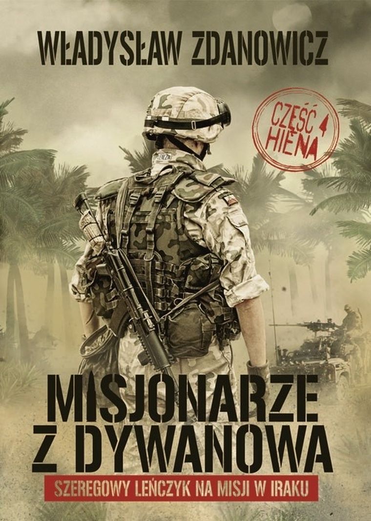 Misjonarze z Dywanowa. Część 4. Hiena
