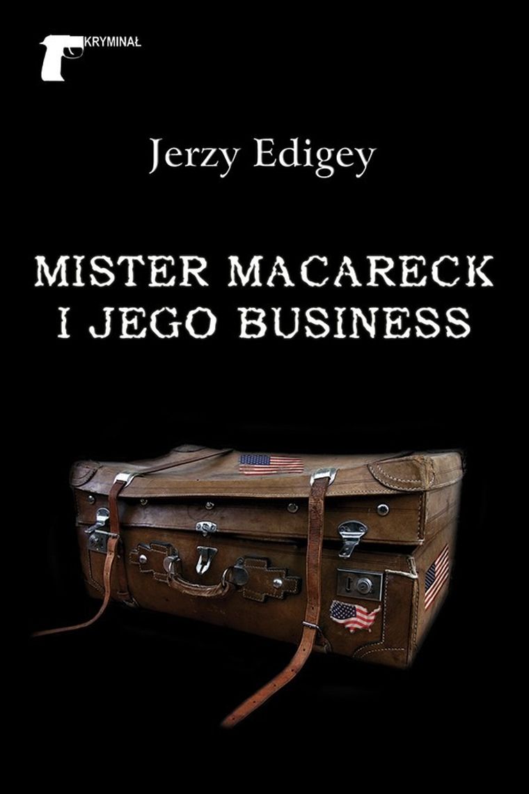 Mister Macareck i jego biznes