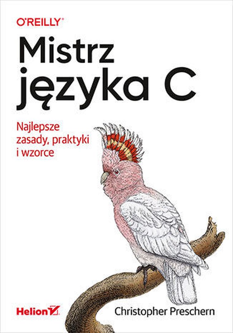 Mistrz języka C. Najlepsze zasady, praktyki