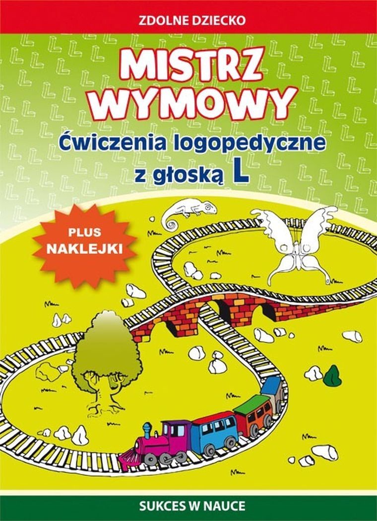 Mistrz wymowy. Ćwiczenia logopedyczne z głoską L