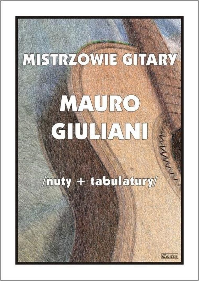 Mistrzowie gitary. Mauro Giuliani