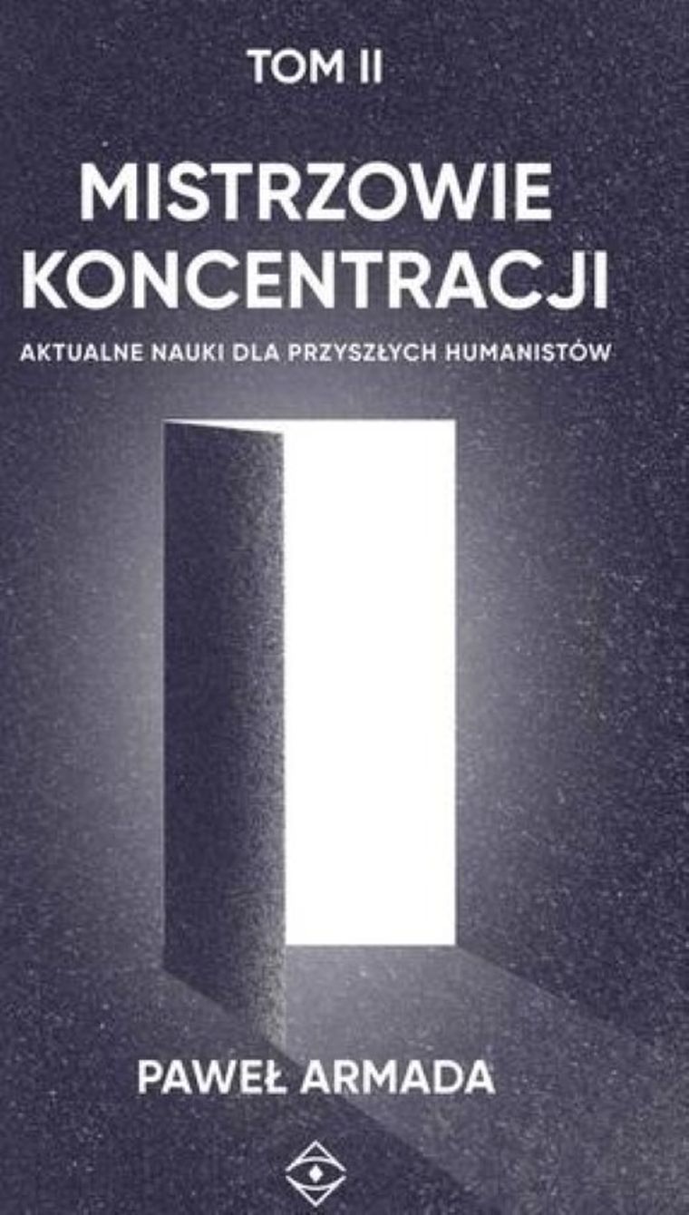 Mistrzowie koncentracji. Tom 2