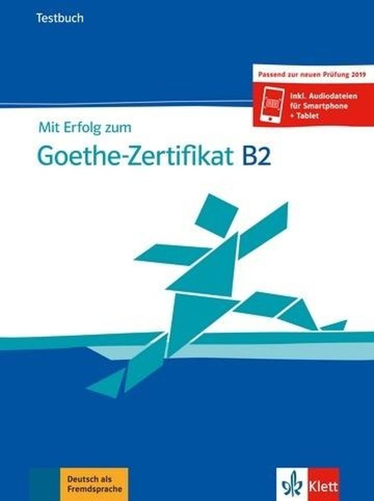 Mit Erfolg zum Goethe-Zertifikat B2 TB