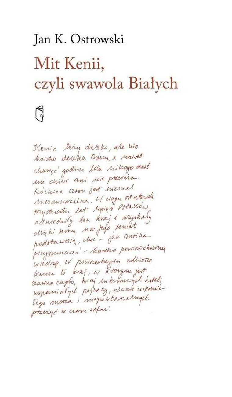 Mit Kenii, czyli swawola Białych