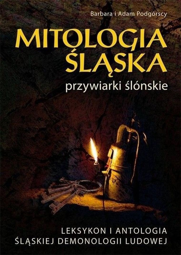 Mitologia Śląska. Przywiarki ślonskie