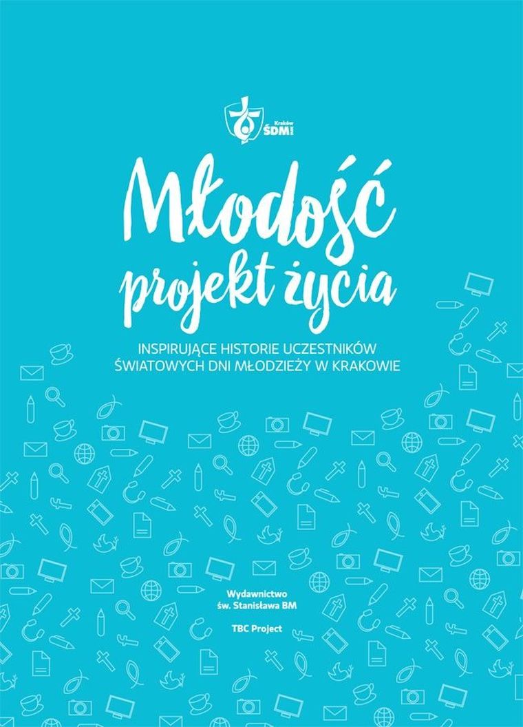 Młodość - projekt życia
