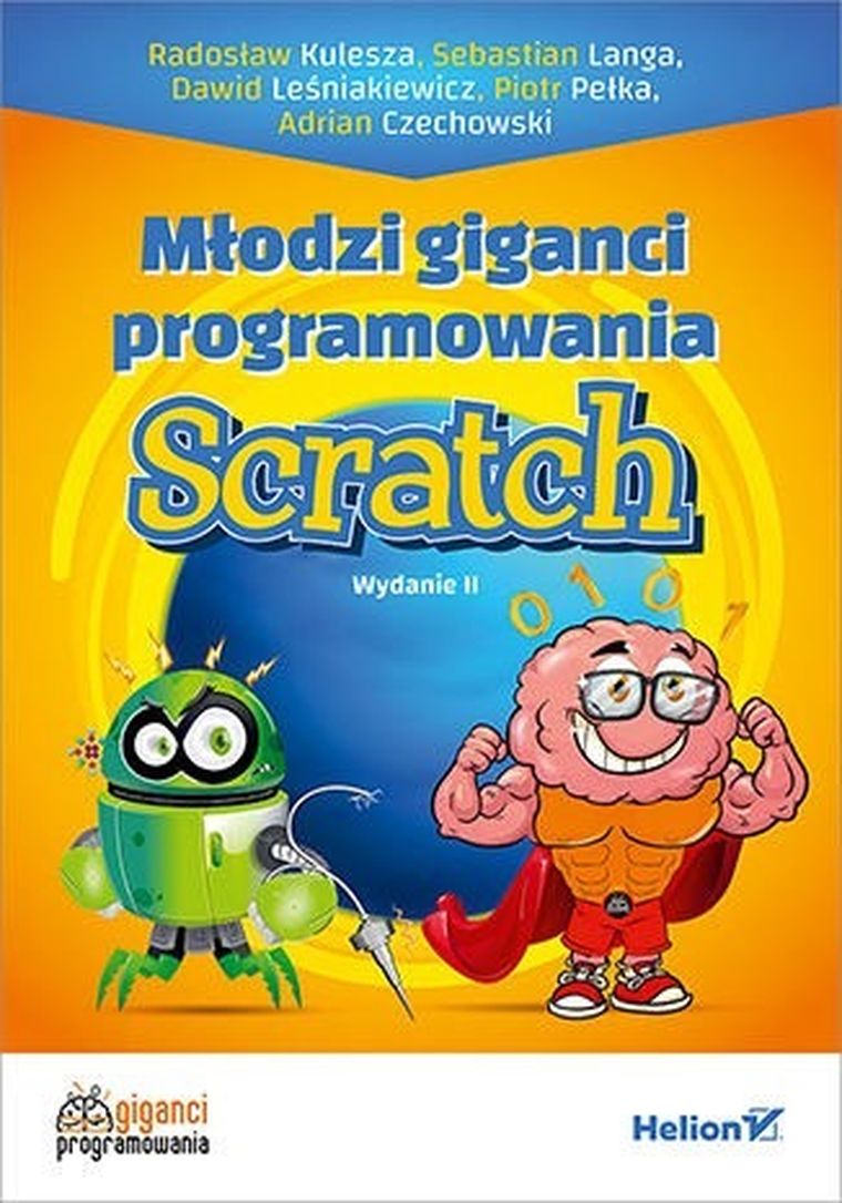 Młodzi giganci programowania. Scratch