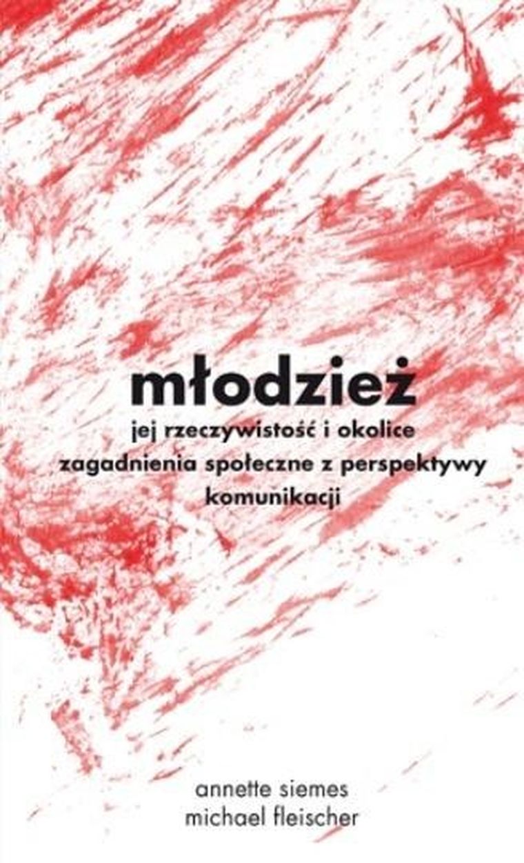 Młodzież - jej rzeczywistość i okolice