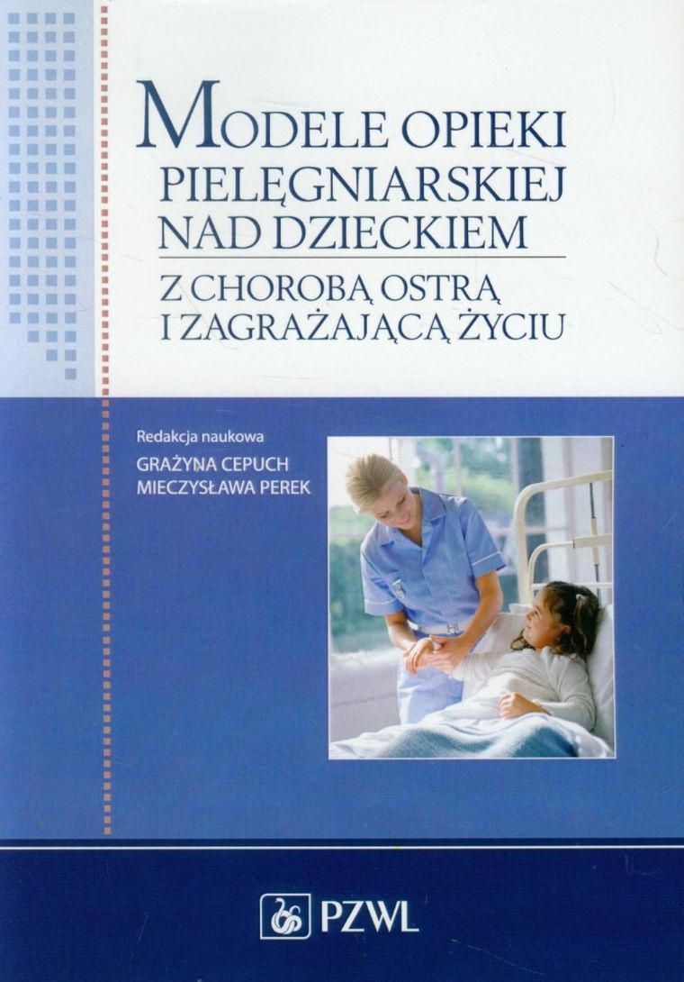 Modele opieki pielęgniarskiej nad dzieckiem