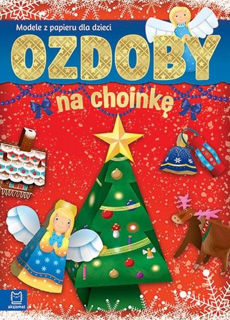 Modele z papieru dla dzieci. Ozdoby na choinkę