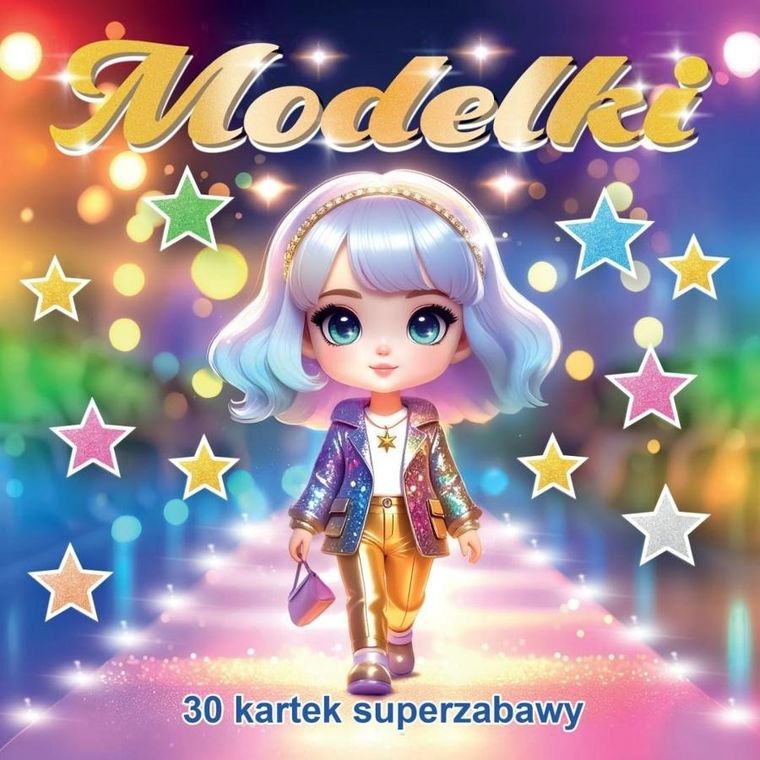 Modelki. 30 kartek superzabawy. Kolorowanka